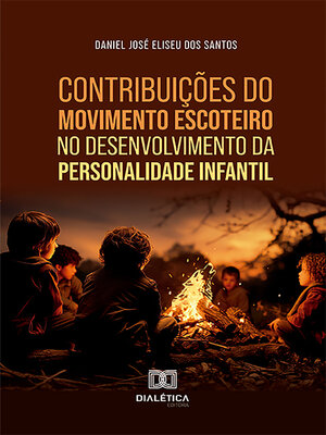 cover image of Contribuições do Movimento Escoteiro no desenvolvimento da personalidade infantil